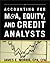 Accounting for M&A, Equity, and Credit Analysts