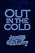 Out in the Cold by James Dailey