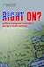 Right On?: Political Change and Continuity in George W. Bush's America