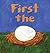 First the Egg