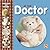 At the Doctor (Fred Bear and Friends)