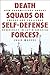 Death Squads or Self-Defense Forces?: How Paramilitary Groups Emerge and Challenge Democracy in Latin America