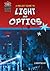 A Project Guide to Light and Optics (Physical Science Projects for Kids)
