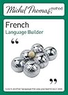 Michel Thomas French Language Builder