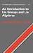 An Introduction to Lie Groups and Lie Algebras (Cambridge Studies in Advanced Mathematics, Series Number 113)