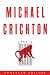 Next by Michael Crichton Next by Michael Crichton