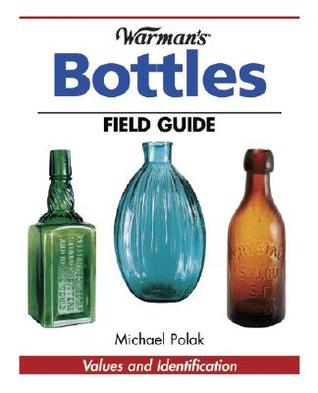 Warman's Bottles Field Guide (Paperback)