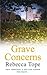 Grave Concerns (Drew Slocombe, #2)
