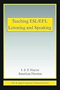 Teaching ESL/EFL Listening and Speaking