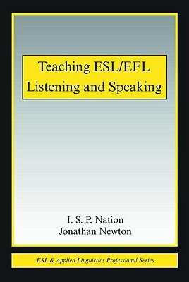 Teaching ESL/EFL Listening and Speaking (Paperback)