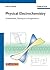 Physical Electrochemistry: Fundamentals, Techniques and Applications