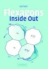 Flexagons Inside Out by Leslie Philip Pook