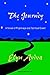 The Journey by Elyn Aviva