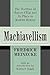 Machiavellism: The Doctrine of Raison d'Etat and Its Place in Modern History
