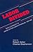 Labor Divided: Race and Ethnicity in United States Labor Struggles, 1835-1960 (American Labor History (Dis))