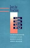 Texts for Preaching: A Lectionary Commentary Based on the NRSV, Vol. 2: Year B Texts for Preaching: A Lectionary Commentary Based on the NRSV, Vol. 2: Year B
