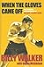 When the Gloves Came Off: The Powerful, Personal Story of Britain's Playboy Boxer