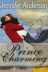 Prince Charming (Honey Creek Royalty, #2)