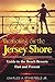 Vacationing on the Jersey Shore: Guide to the Beach Resorts Past and Present