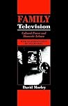 Family Television: Cultural Power and Domestic Leisure (Comedia)