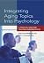 Integrating Aging Topics In...