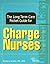 The Long-term Care Pocket Guide for Charge Nurses by Barbara Acello