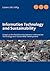 Information Technology and Sustainability: Essays on the Relationship between Information Technology and Sustainable Development
