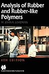 Analysis of Rubber and Rubber-like Polymers Analysis of Rubber and Rubber-like Polymers