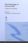 Sociology of Community: A Collection of Readings (New Sociology Library,) Sociology of Community: A Collection of Readings (New Sociology Library,)
