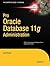 Pro Oracle Database 11g Administration (Expert's Voice in Oracle)