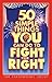 50 Simple Things You Can Do to Fight the Right by EarthWorks Action Network