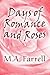 Days of Romance and Roses