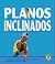 Planos Inclinados / Incline...