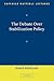 The Debate Over Stabilization Policy (Raffaele Mattioli Lectures)