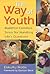The Way of Youth by Daisaku Ikeda