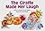 The Giraffe Made Her Laugh (Learn to Read, Read to Learn: Fun & Fantasy)