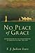No Place of Grace: Antimode...