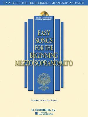 Easy Songs for the Beginning Mezzo-Soprano/Alto | Vocal Sheet Music with Piano Accompaniment | Online Audio Included | G. Schirmer Songbook for Beginners and Contest Solos (Paperback)