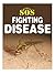 Fighting Disease