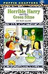 Horrible Harry and the Green Slime (Horrible Harry, #2)