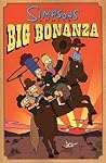 Simpsons Comics Big Bonanza by Matt Groening