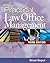 Practical Law Office Management