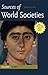 Sources of World Societies, Volume I: To 1600