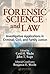 Forensic Science and Law: Investigative Applications in Criminal, Civil and Family Justice