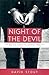 Night of the Devil: The Unt...