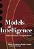 Models of Intelligence: International Perspectives (Decade of Behavior)