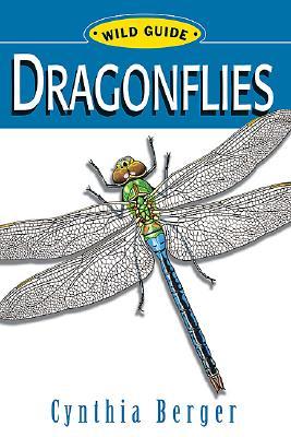Dragonflies: Wild Guide