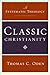 Classic Christianity by Thomas C. Oden