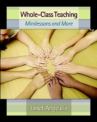 Whole-Class Teaching: Minilessons and More (Paperback)