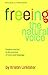 Freeing the Natural Voice by Kristin Linklater Freeing the Natural Voice by Kristin Linklater